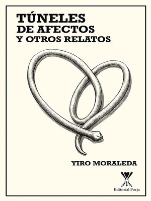 cover image of Túneles de afectos y otros relatos